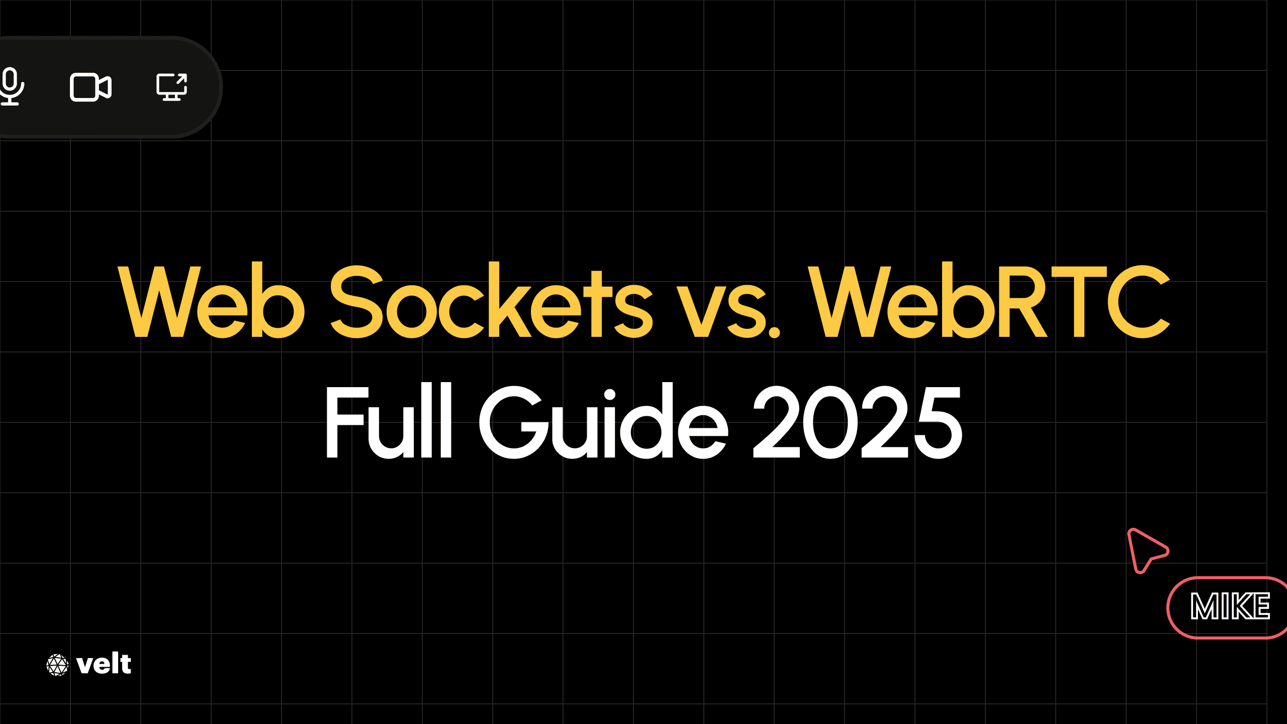 WebSockets vs WebRTC: Full Guide 2025