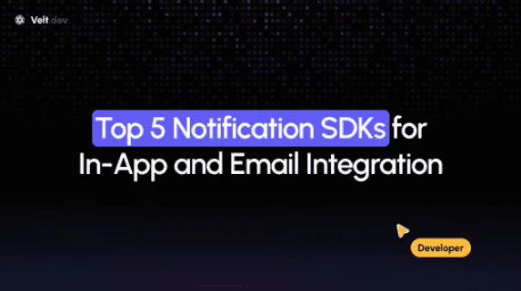 Best Notification SDKs: In-App & Email (January 2026)