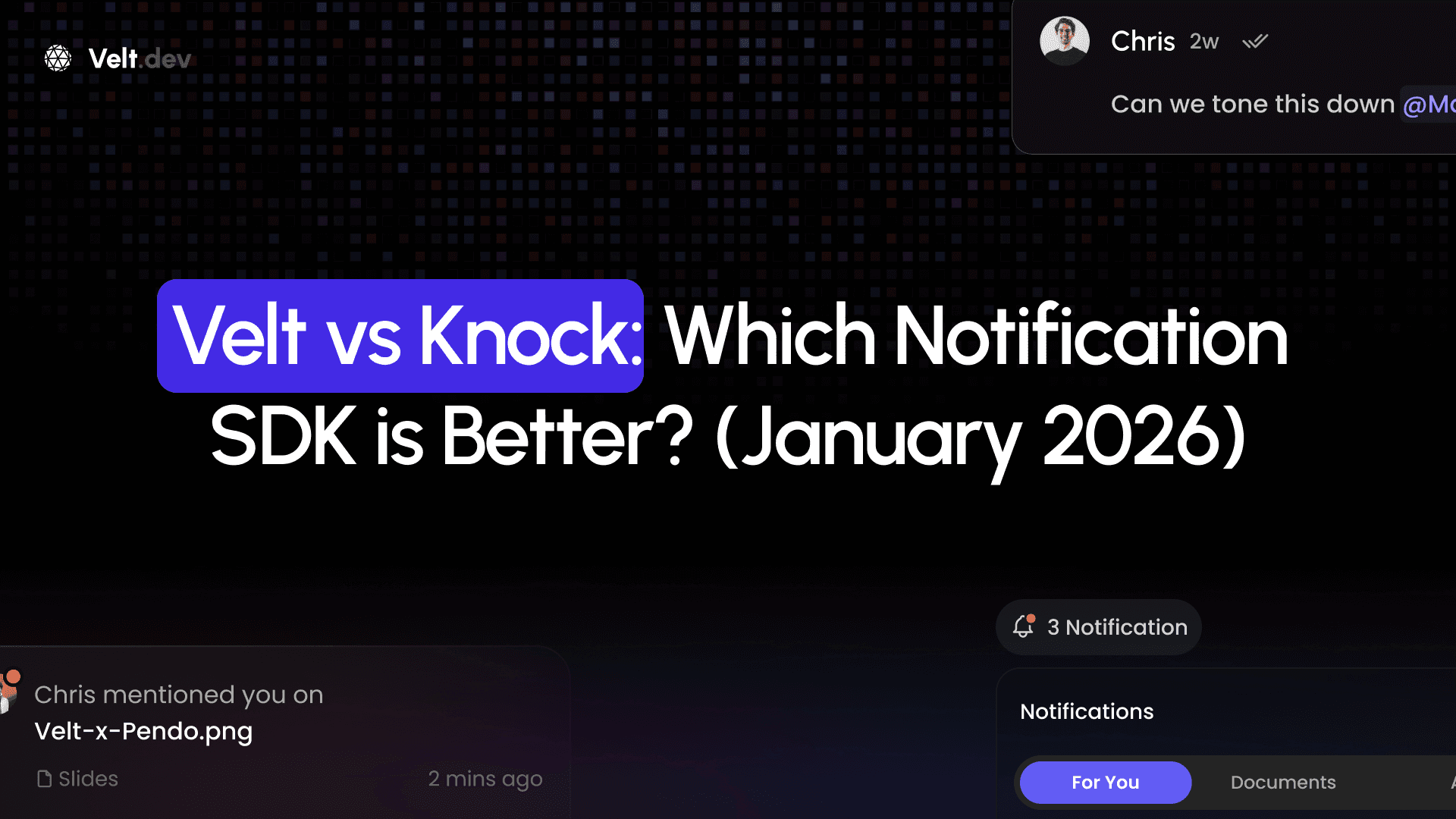 Velt vs Knock: Which Notification SDK is Better? (January 2026)