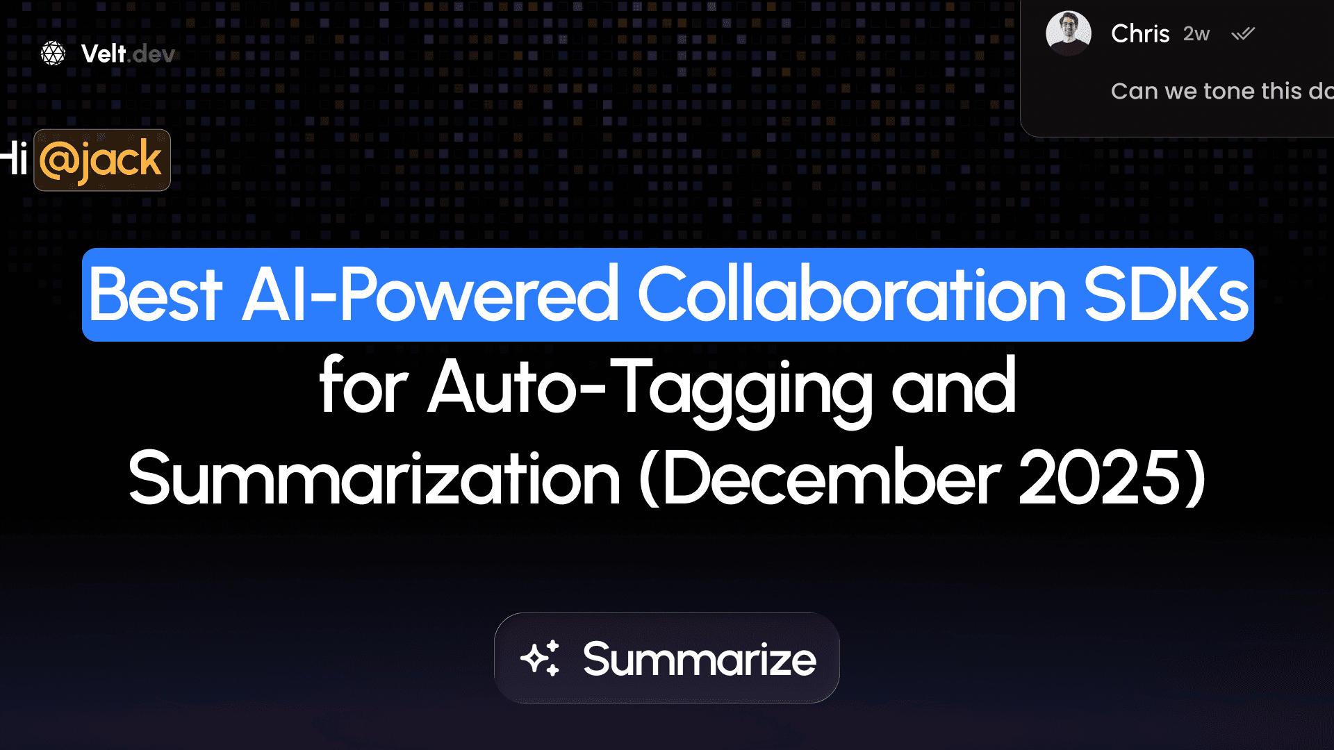 Best AI-Powered Collaboration SDKs for Auto-Tagging and Summarization (December 2025)
