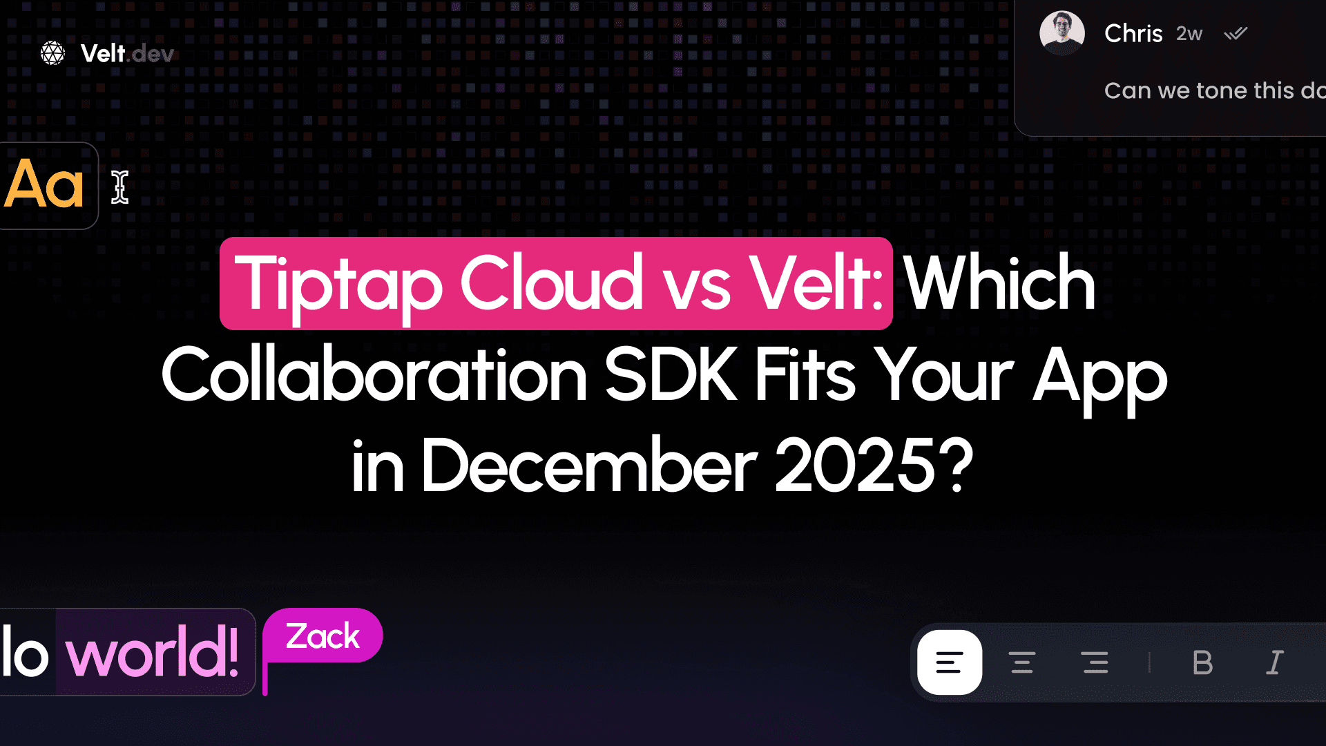 Tiptap Cloud vs Velt: Which Collaboration SDK Fits Your App in December 2025?